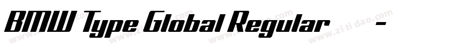 BMW Type Global Regular手机版字体转换